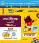 Isi Voucher TV Sepakbola Piala Dunia U20 Indonesia 2023 di Nex Parabola