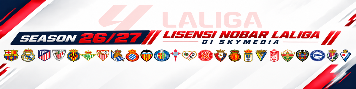 Banner iklan promo lisensi nobar Liga Spanyol Skymedia Hospitality & License